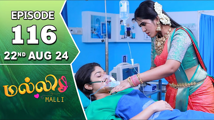 Malli Serial | Episode 116 | 22nd Aug 2024 | Nikitha | Vijay | Saregama TV Shows Tamil