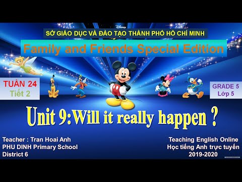Tiếng Anh 5_F&F Special Edition 5_Unit 9- Lesson 2