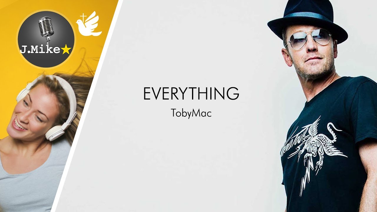 🕊️|🎙️Everything - TobyMac - Karaoke 🕊️|🎙️Everything - TobyMac - Karaoke