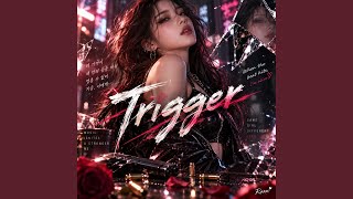 Trigger