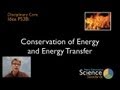 Conservation of Energy and Heat Transfer in Physical and Chemical Systems