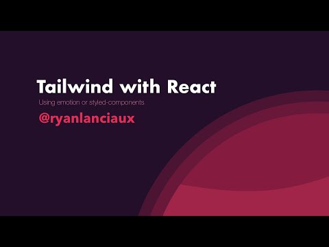 Using Tailwind CSS with React