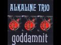 Alkaline Trio - Message From Kathlene