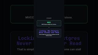 MVCC vs Locking: Why Postgres Never Blocks Your Read