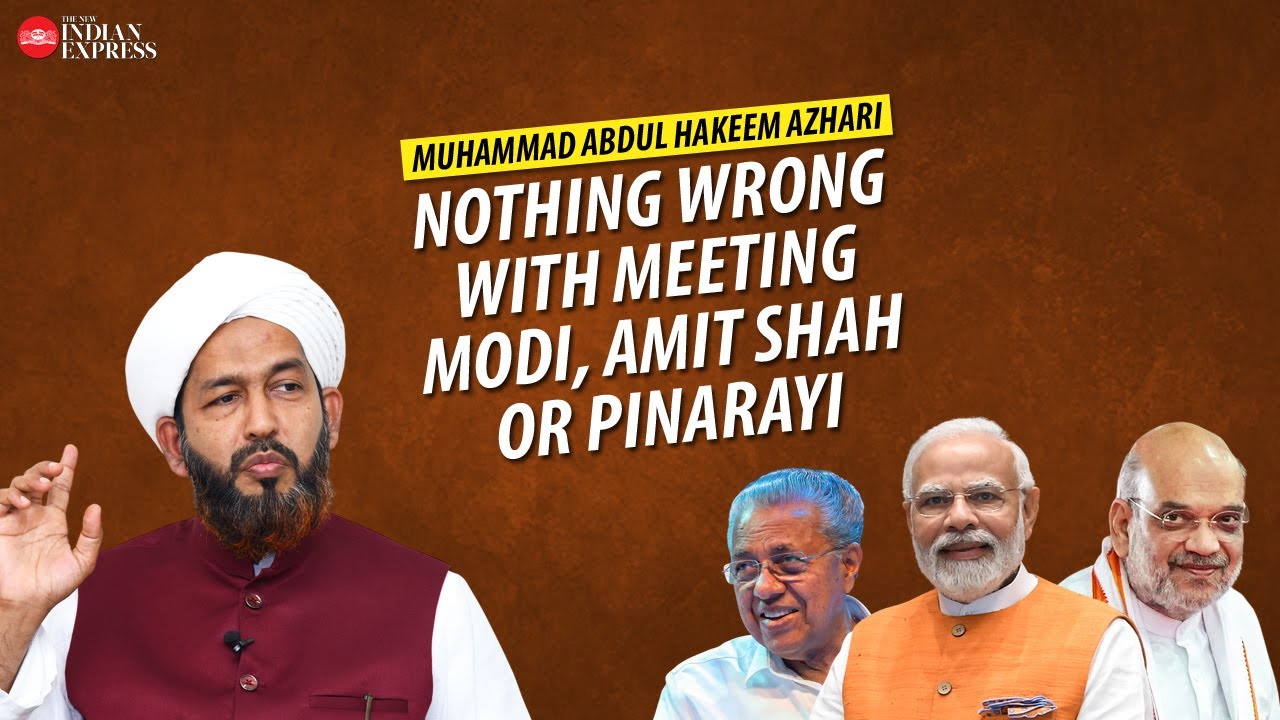 'We don't see anyone as the enemy' - Muhammad Abdul Hakeem Azhari | Interview | TNIE Kerala