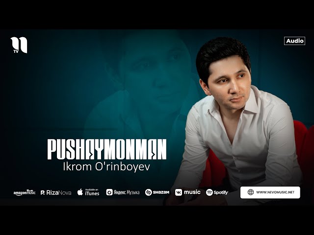 Ikrom O'rinboyev - Pushaymonman (audio 2026)