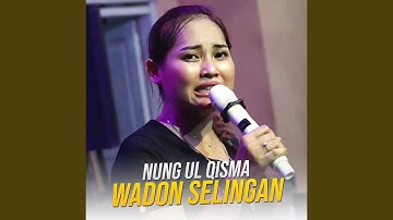 Wadon Selingan (Live)