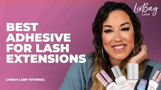 Best Adhesive for Lash Extensions  - The Difference Between Lash Glues