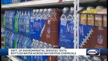 Dept. of Environmental Services tests bottled water cross NH for PFAS chemicals