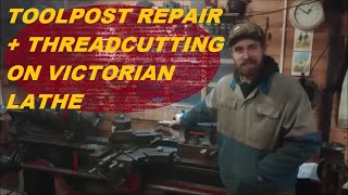 Drummond Toolpost Repair Job + Thread Cutting on Old Lathes - Belt Driven Machine Shop