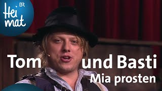 Video thumbnail of "Tom und Basti: Mia prosten | Brettl-Spitzen Spezial | BR Heimat - Die beste Volksmusik"
