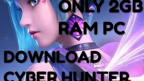 DOWNLOAD CYBER HUNTER FOR PC (ANDROID ) TENCENT EMULATOR 2 GB RAM PC DOWNLOAD TECENT NEW UPDATE APP