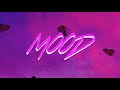 24kGoldn - Mood (Official Lyric Video) ft. Iann Dior