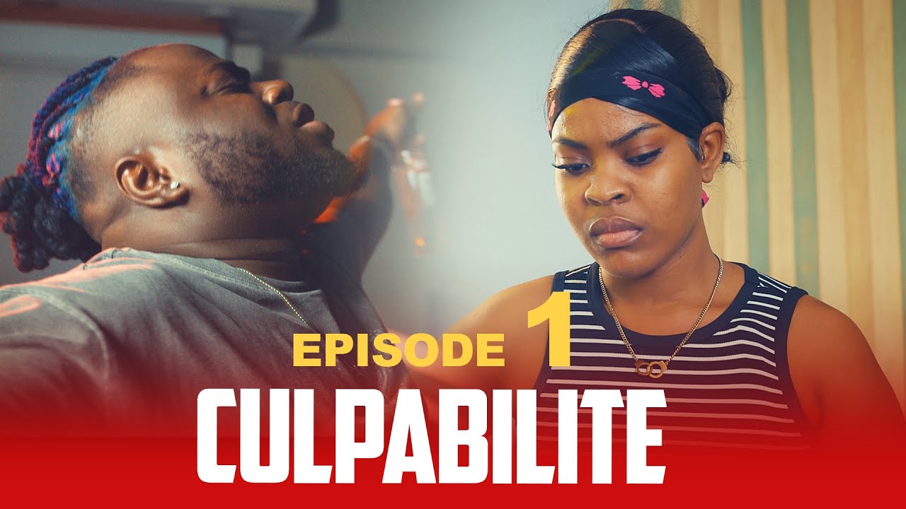 CULPABILITE ( EPISODE 1 )