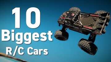 10 Biggest RC Cars 2024