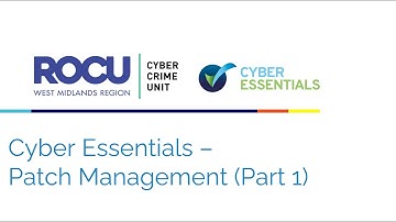Cyber Essentials - Patch Management (Part 1)