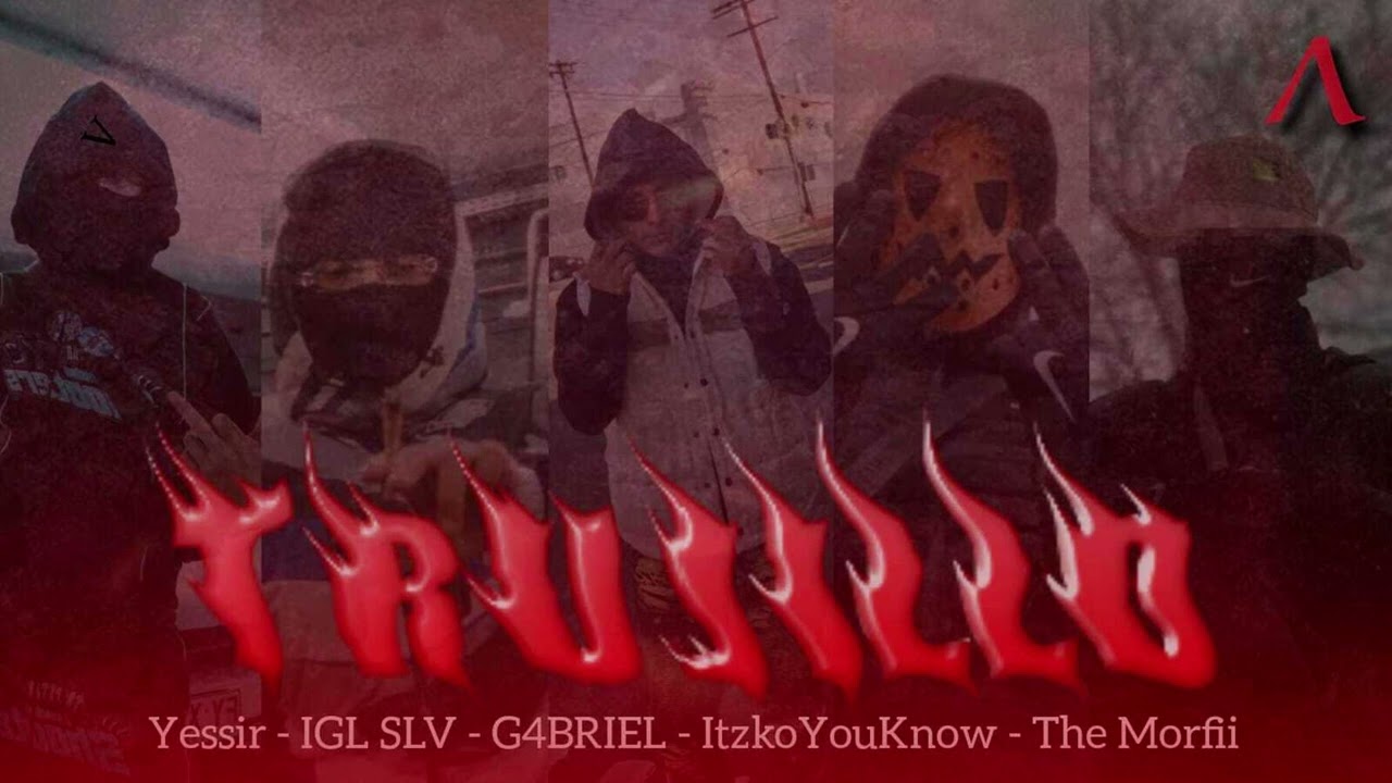 Trujillo Remix @YessirJL ft @itzkoyouknow ft @G4BRIEL_cm ft @Igl Slv ft @TheMorfii