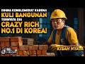Dihina Konglomerat Karena Cuma Kuli Bangunan, Ternyata Mampu Jadi Orang Paling Kaya Di Korea! - Alur