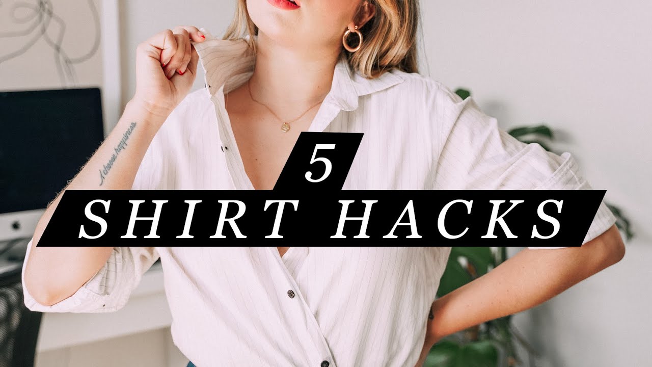 SHIRT HACKS - How to tuck in your shirt, style it and more tips