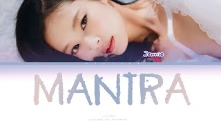 JENNİE MANTRA (Color Coded Lyrics)