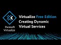 Creating dynamic virtual services  parasoft virtualize