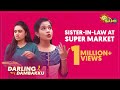 Sisterinlaw at super market  darling dambakku  adithya tv