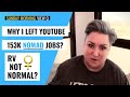 NOMAD JOBS, Why I Left YouTube, & Are Women RVers ABNORMAL? FIRST 2021 View Q!