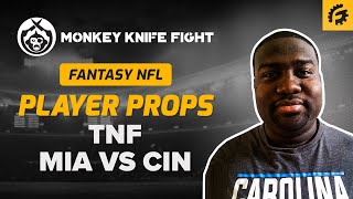 NFL MONKEY KNIFE FIGHT PLAYER PROPS TODAY (MIA vs CIN)