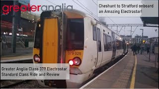 Greater Anglia Class 379 Ride and Review | An Amazing Electrostar! | Cheshunt-Stratford