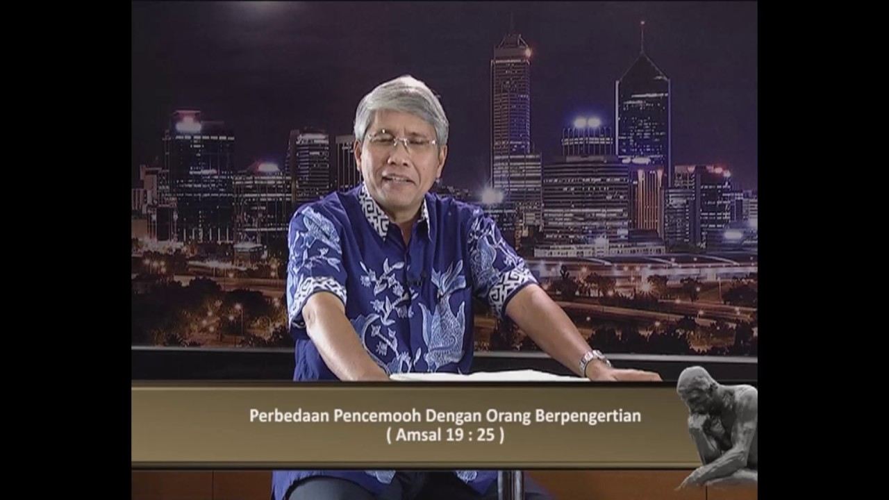 289 BAM Perbedaan pencemooh dengan orang berpengertian Amsal 19 ; 25