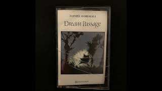 Daniel Kobialka - Dream Passage (side B)