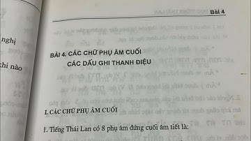 Bài 4: PHỤ ÂM CUỐI+DẤU GHI THANH ĐIỆU- SÁCH HỌC TIẾNG THÁI LAN TẬP1- Tác giả:PGS.TS.NGUYỄN TƯƠNG LAI