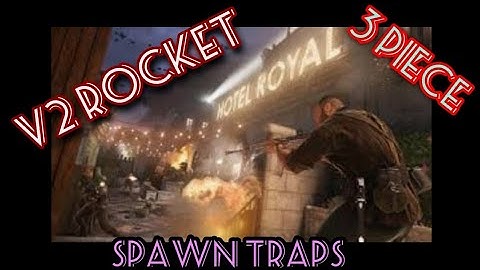 V2 Rocket, Spawn Traps And Major Clips - Vangaurd