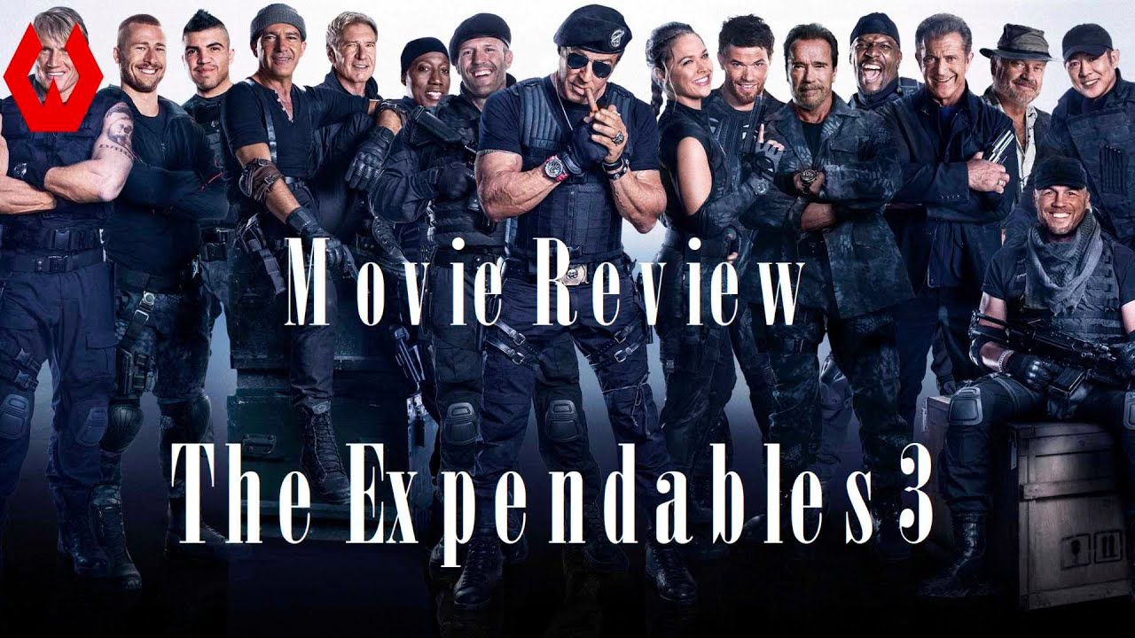 Movie Review The Expendables 3 YouTube