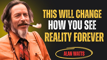 This Will Change How You See Reality Forever | Alan Watts speaks #allanwatts