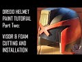 Judge Dredd Helmet Tutorial Part 2: Visor Installation & Foam Lining