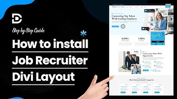 How to Install the Job Recruiter Divi Layout