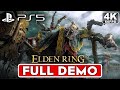 ELDEN RING Gameplay Walkthrough  FULL DEMO [4K 60FPS PS5]