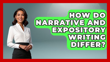 How Do Narrative And Expository Writing Differ? - The Language Library