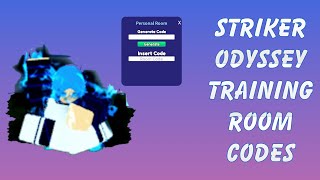 Striker odyssey Training Room Codes