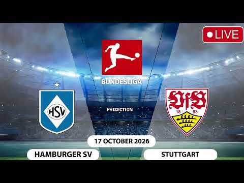 Video HAMBURGER SV vs STUTTGART | Bundesliga Match Prediction