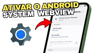 Como Ativar o Android System WebView