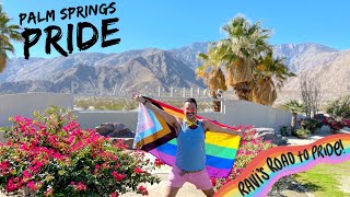 Palm Springs Pride | Ravi's Road To Pride | Gay Travel Palm Springs