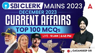 Top 100 MCQs | December Current Affairs for SBI Clerk Mains 2024 | SBI Clerk Mains Current Affairs