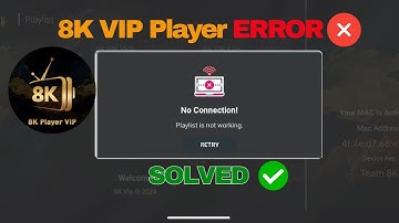 8K VIP Player Playlist Not Working ❌ | Quick Fix 2025 ✅