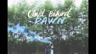 Cloud Behind - ลาฝัน (Dawn) [Official Audio]
