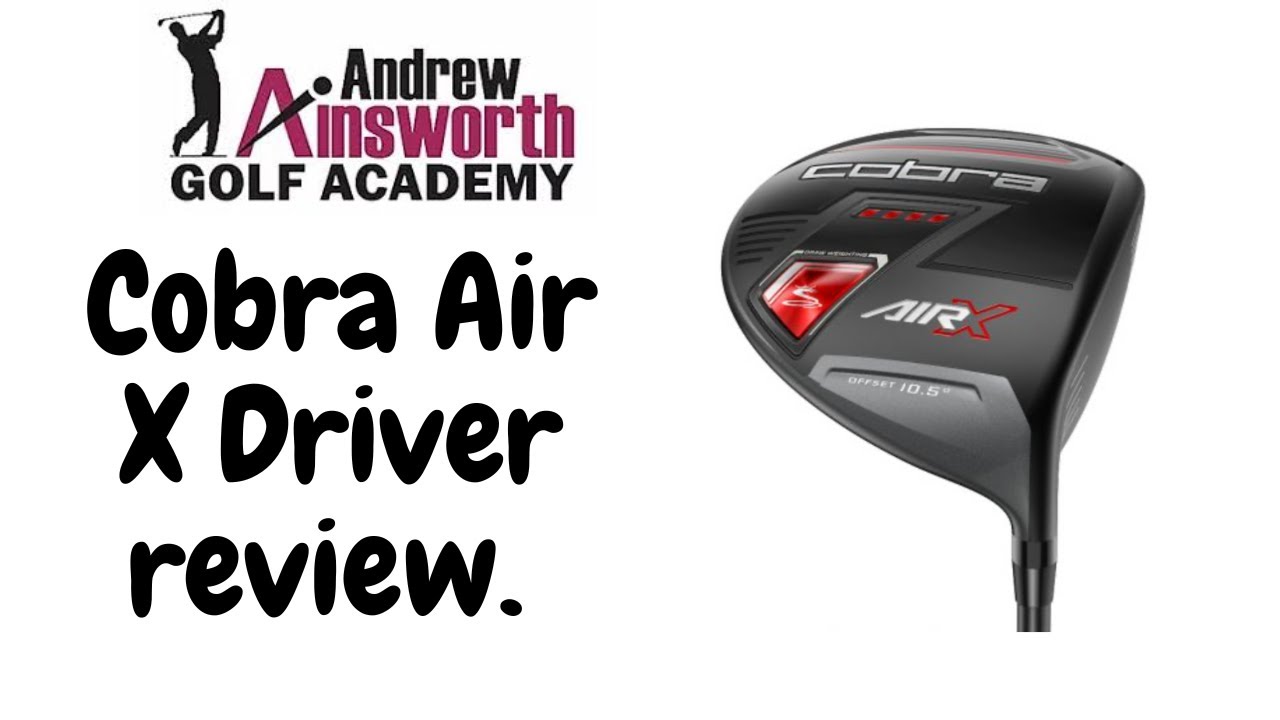 Cobra AIR-X Series Review CLUB REVIEW: Cobra AIR-X Series, 56% OFF