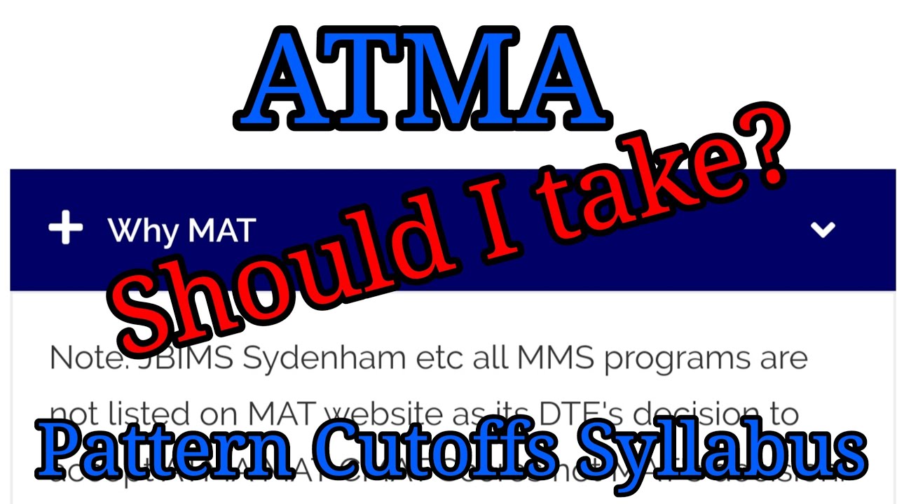 Should I take ATMA Exam. JBIMS Sydenham all accept May ATMA scores ...