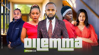 DILEMMA EP 04