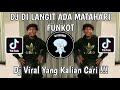 DJ DI LANGIT ADA MATAHARI BERSINAR MENERANGI BUMI FUNKOT SOUND ᴋ-ᴊɪᴛᴏʏᴇᴋ² VIRAL TIK TOK TERBARU!